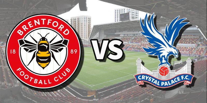 Kèo nhà cái - Tỷ lệ kèo nhà cái 5 hôm nay keonhacai fund bóng đá trực tiếp 24/7 wc 2026 98 Nhận Định Brentford vs Crystal Palace Lúc 21H00 Ngày 17/05 - Ngoại Hạng Anh