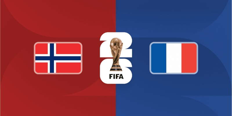 Kèo nhà cái - Tỷ lệ kèo nhà cái 5 hôm nay keonhacai fund bóng đá trực tiếp 24/7 wc 2026 35 Nhận Định Norway Vs France Lúc 02h00 Ngày 27/06 - World Cup 2026