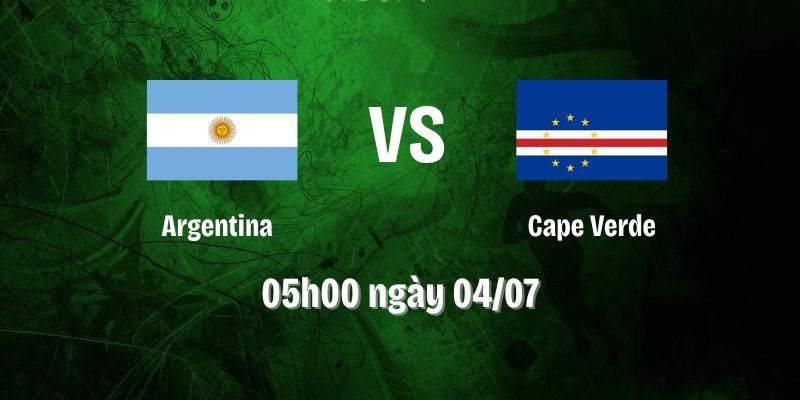 Kèo nhà cái - Tỷ lệ kèo nhà cái 5 hôm nay keonhacai fund bóng đá trực tiếp 24/7 wc 2026 20 Nhận Định Argentina Vs Cape Verde Lúc 05h00 Ngày 04/07 – World Cup 2026